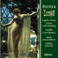 Bantock Sir Granville Bantock: A Sapphic Poem (Hyperion Records 9111AB0B)