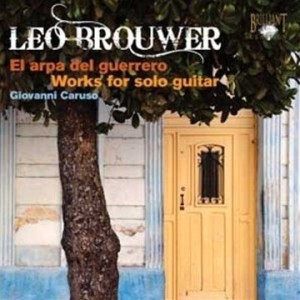 Einige der hochkomplexen Solostücke für Gitarre von leo Brouwer erwarten die Hörer auf El arpa del guerrero (2009).