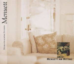 Eine Sammlung von Menuetten aus verschiedenen Zeiten ist unter dem Titel "Menuett am Mittag" zu hören (Sony 2001).