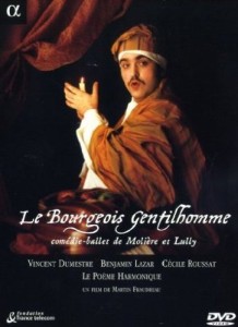 Auf 2 DVDs liegt das komplette Comédie-ballet Der Bürger als Edelmann in einem Mitschnitt am Theater Le Trianon mit Martin Fraudreau als Dirigent und Le Poème Harmonique vor. Das Spiel der Sänger wirkt allerdings gemessen an den Standards von Molières Epoche etwas steif. (Alpha 2005, B000A0HG1Q).