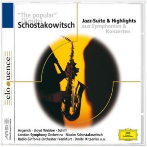 Die Sammlung bei Universal Music (2005) enthält neben der Jazz-Suite Nr. 2 auch den 1. Satz aus der 9. Symphonie Es-Dur und das 1. Kalvierkonzert sowie die Romanze Die Hornisse (B000ANHCDU).