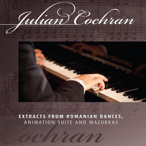 Hier spielt Julian Cochran seine höchst virtuosen Klavierwerke selbst (Extrakte form Romania Dances, B005ERWWIC, 2011).