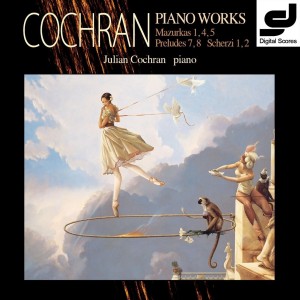 Unter dem Titel Piano Works erschien zuletzt 2013 eine weitere Auswahl aus Cochrans Klavierwerken, darunter auch einige der Scherzo und Mazurken (B00EV523NW, 2013).