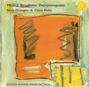 Musik von Silvia Ocougne und Chico Mello präsentiert diese CD im Labelkatalog von Timescraper (B0000257CI).