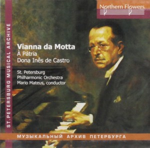 Die patriotische Symphonie von José Viana da Mota wurde 2011 für das Label Northern Flowers eingespielt (Codaex B0058TJOTG).