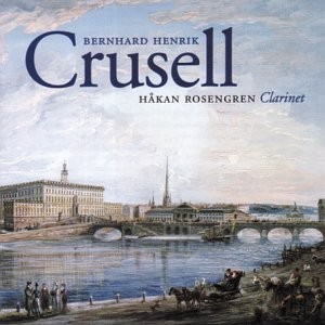Eine der neuesten Einspielungen von Crusells 3. Klarinettenkonzert liegt mit dem weltweit gefragten Solisten Hakan Rosengren vor (B00006ALCM,