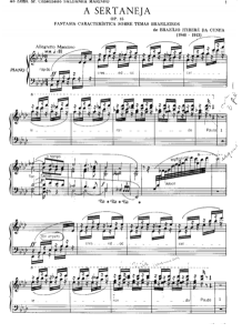 Die Partitur "A Sertaneja" von Brasílio Iitiberê da Cunha vereint in sich verschiedene folkloristisch gewordene brasilianische Melodien und ist mit einer Vokalstimme versehen (3.7.2013, US p.d., http://petrucci.mus.auth.gr/ imglnks/usimg/0/0f/IMSLP68043- PMLP137454-sertaneja.pdf)