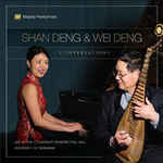 Für den enzyklopädisch informierten Pipa-Spieler Wei Cheng und seine Klavierpartnerin Shan Cheng schrieb Maria Grenfell eine sehr perönliche Bearbeitung von vier chinesischen Volksliedern (Master Performers).