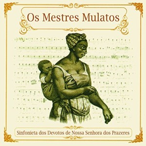 Das Album Os Mestres Mulatos enthält neben anderer klassischer brasilianischer Musik auch Lobos Komposition 'Diffusa est Gratia' (B01ES8FF68, Genesis / Artequim 2007).