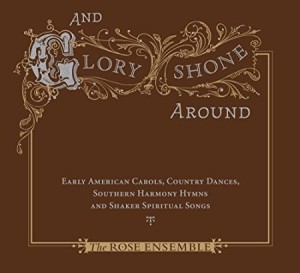 Das Rose Ensemble steht für eine Erneuerung des 'Christmas Carol' aus der frühen Hymnodie (Rose Records, 2008?, B01G4E4QUK).