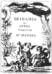Eine gewisse Rolle als "Katalysator" der Handlung spielt in Händels letzter Oper 'Deidamia' Odysseus (Titelseite des Librettos wahrsch. 1741, p.d.).