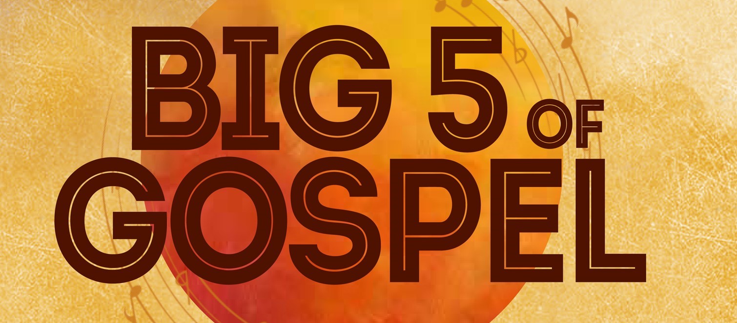 Breitgefächert: Big 5 of Gospel